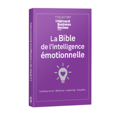 La bible de l'intelligence émotionnelle